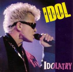 Billy Idol : Idolatry